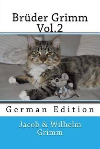 Brüder Grimm Vol.2