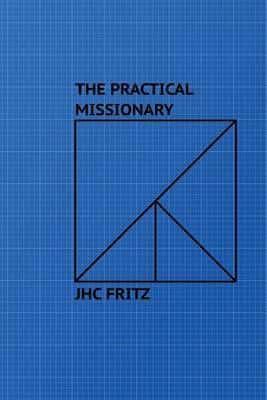 The Practical Missionary