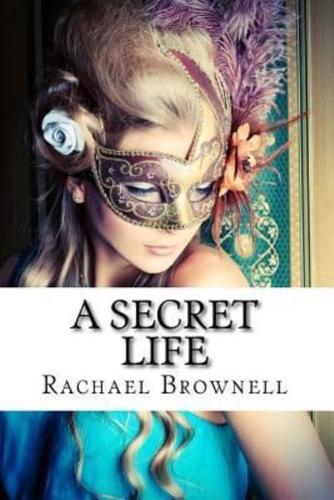 A Secret Life