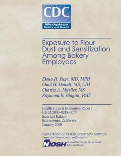 Exposure to Flour Dust and Sensitization Among Bakery Employees