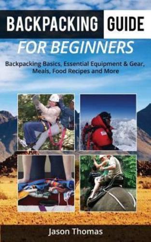 Backpacking Guide for Beginners