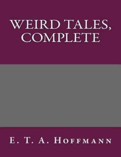Weird Tales, Complete
