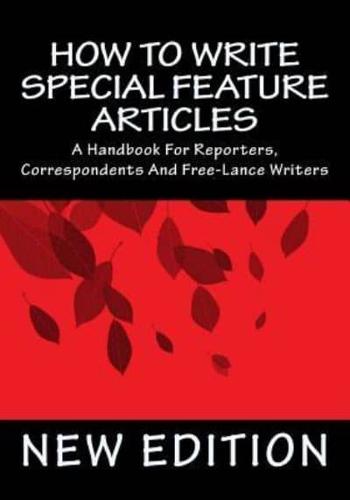 How To Write Special Feature Articles