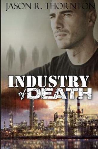 Industry of Death