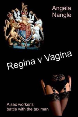 Regina V Vagina