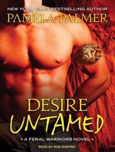 Desire Untamed