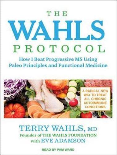 The Wahls Protocol