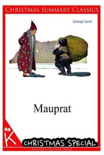 Mauprat [Christmas Summary Classics]