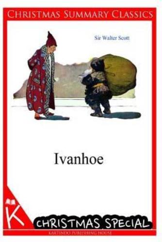 Ivanhoe [Christmas Summary Classics]