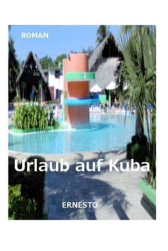 Urlaub Auf Kuba