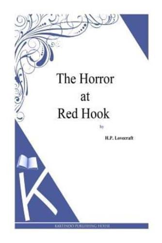 The Horror at Red Hook