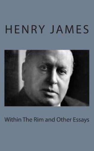 Within The Rim and Other Essays