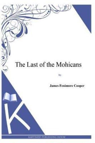 The Last of the Mohicans