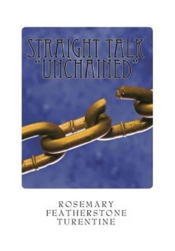 Straight Talk "Unchained"
