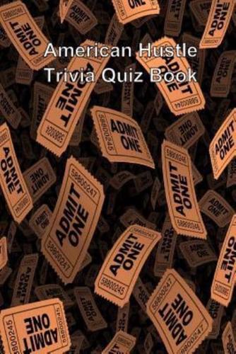 American Hustle Trivia Quiz Book