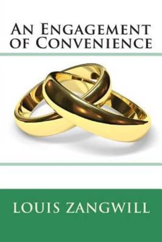 An Engagement of Convenience