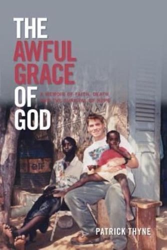 The Awful Grace of God