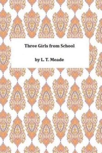 Three Girls from School