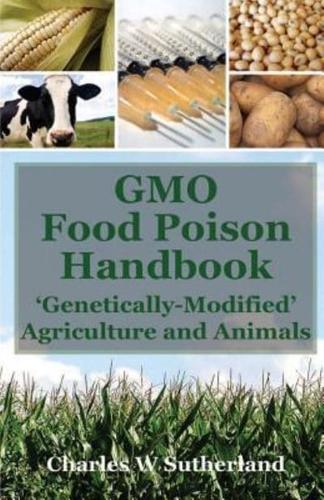 Gmo Food Poison Handbook
