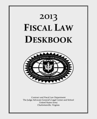 Fiscal Law Deskbook