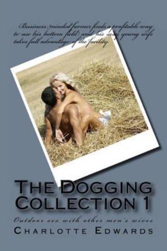 The Dogging Collection 1