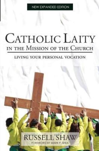 Catholic Laity in the Mission of the Church