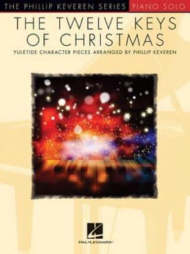 The 12 Keys of Christmas (Arr Keveren Phillip)
