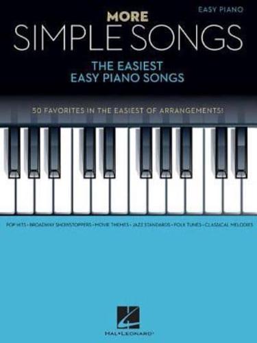 More Simple Songs the Easiest Easy Piano Songs Easy Piano Book