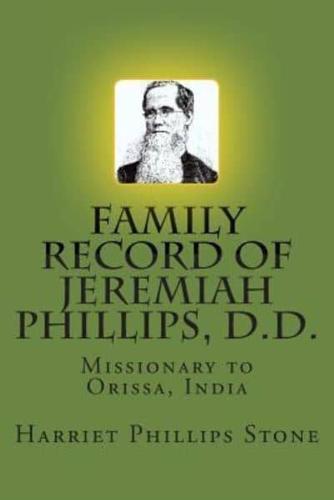 Family Record of Jeremiah Phillips, D.D.