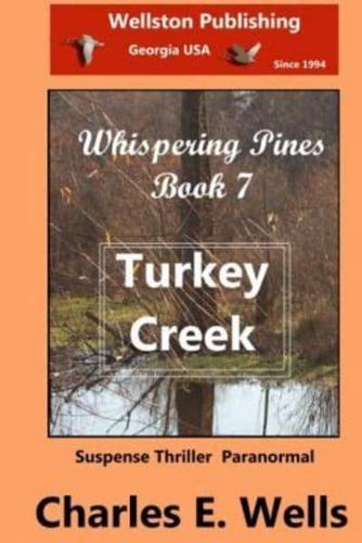 Turkey Creek (Book 7 Whispering Pines)