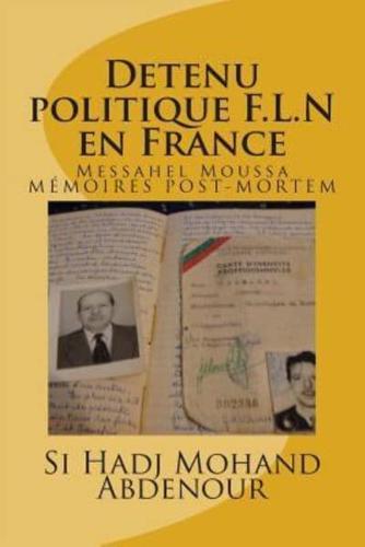 Detenu Politique F.L.N En France