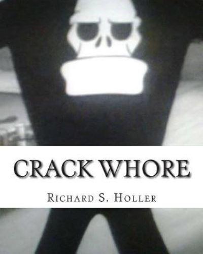 Crack Whore