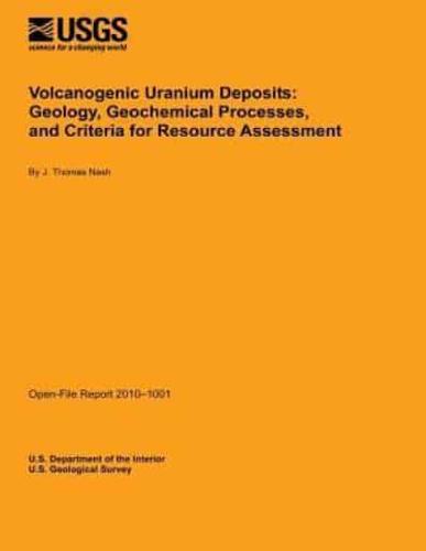 Volcanogenic Uranium Deposits