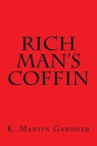 Rich Man's Coffin