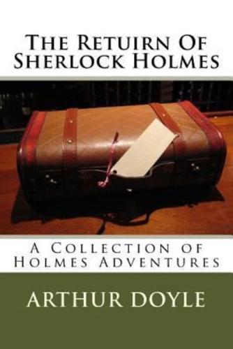 The Retuirn Of Sherlock Holmes