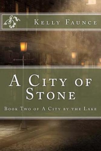 A City of Stone