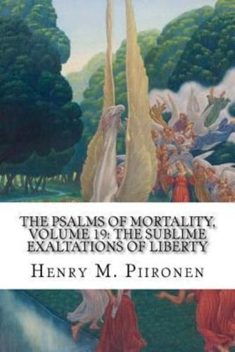 The Psalms of Mortality, Volume 19