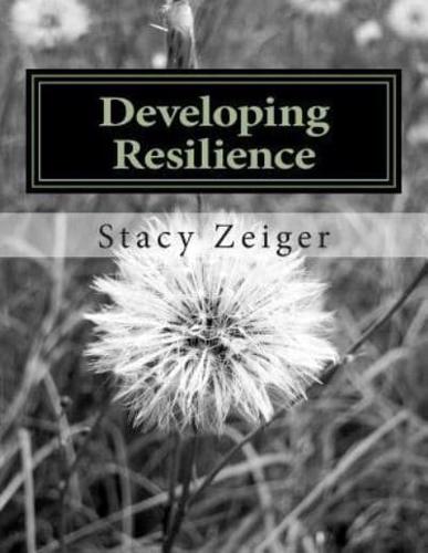 Developing Resilience