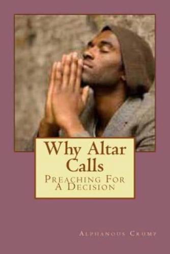 Why Altar Calls