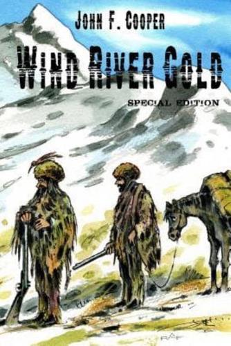 Wind River Gold (Special Edition)