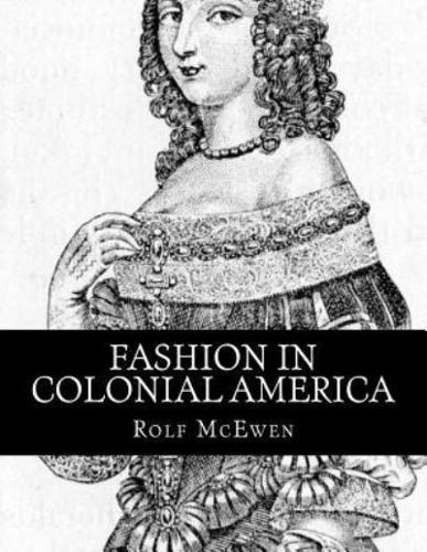 Fashion in Colonial America