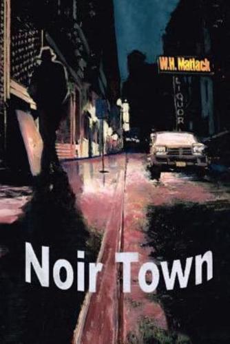 Noir Town