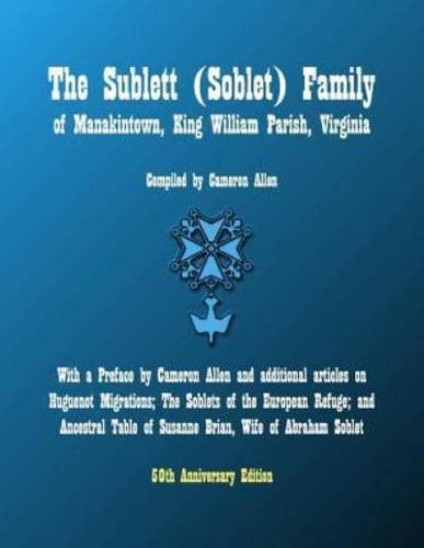 The Sublett (Soblet) Family of Manakintown, King William Parish, Virginia