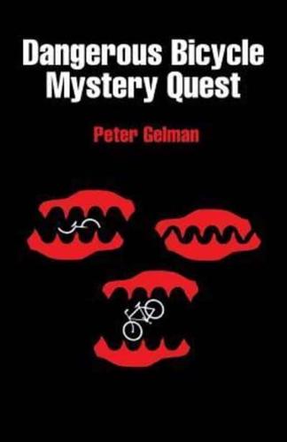 Dangerous Bicycle Mystery Quest
