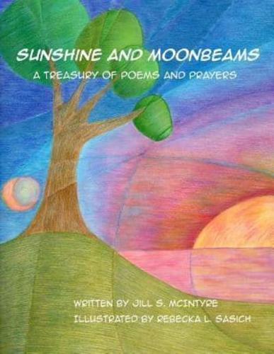 Sunshine and Moonbeams