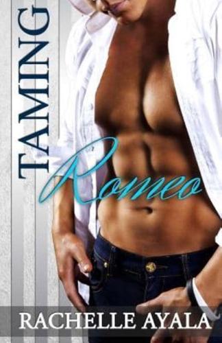 Taming Romeo