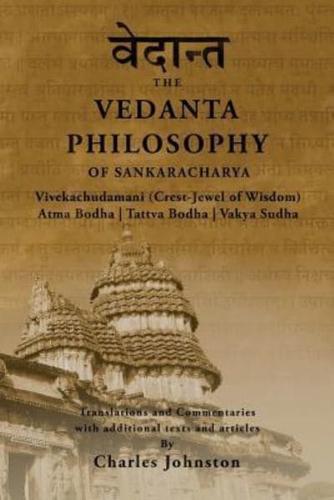 The Vedanta Philosophy of Sankaracharya