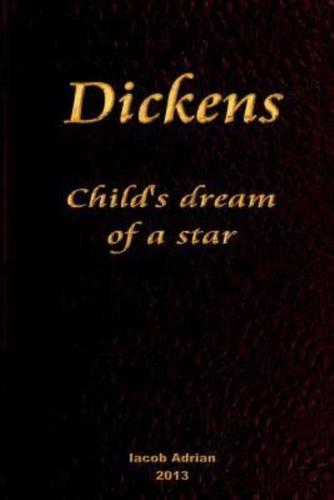 Dickens Child's Dream of a Star