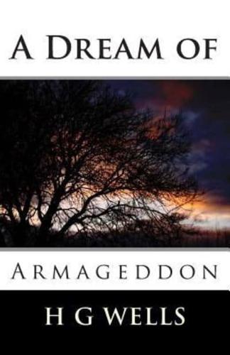 A Dream of Armageddon