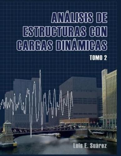 Analisis de Estructuras con Cargas Dinamicas